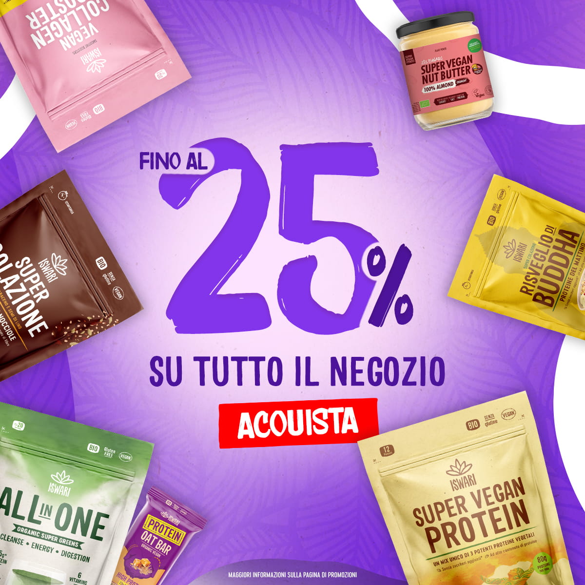 Fino al 25% in tutto il negozio